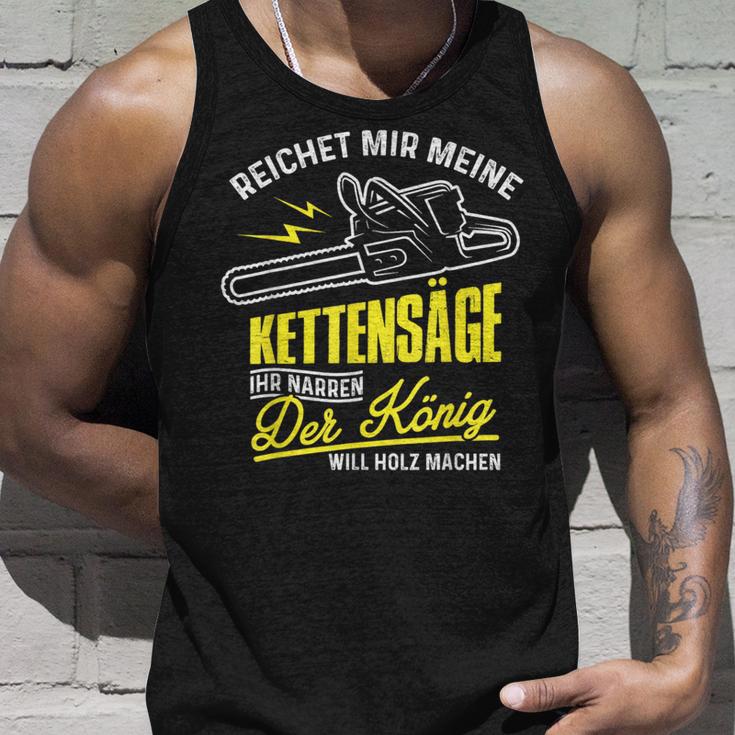 Reichet Mir Die Kettensaw Woodcutter Forest Worker Tank Top Geschenke für Ihn