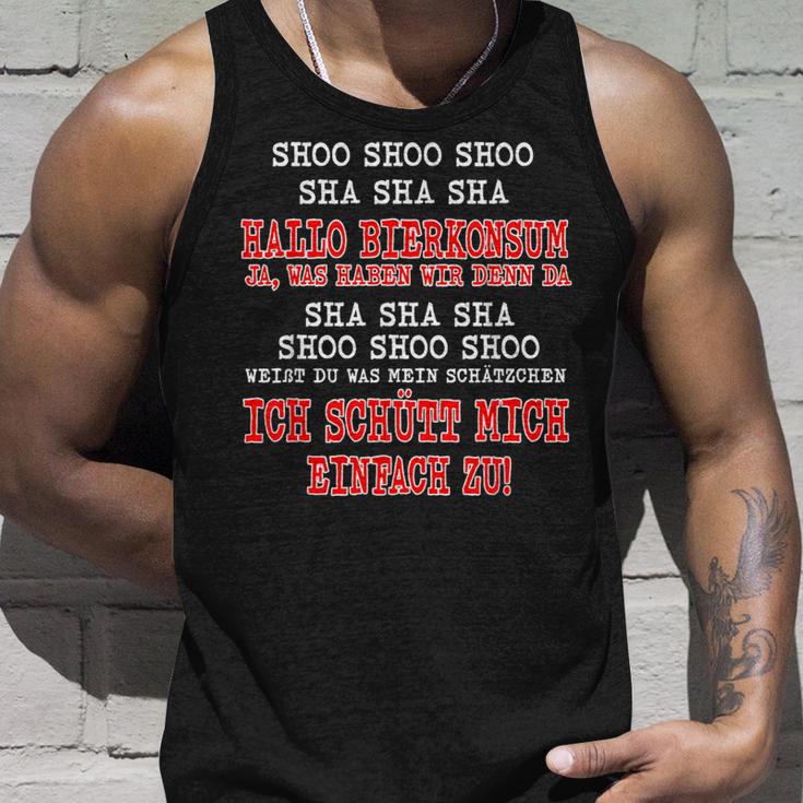 Sho Sho Sho Sha Sha Sha Hello Bierkonsum Ja Was Haben Haben Tank Top Geschenke für Ihn