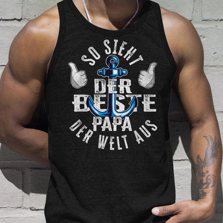 So Sieht Der Beste Papa Der Welt Aus Anker Daddy Father's Day S Tank Top Geschenke für Ihn