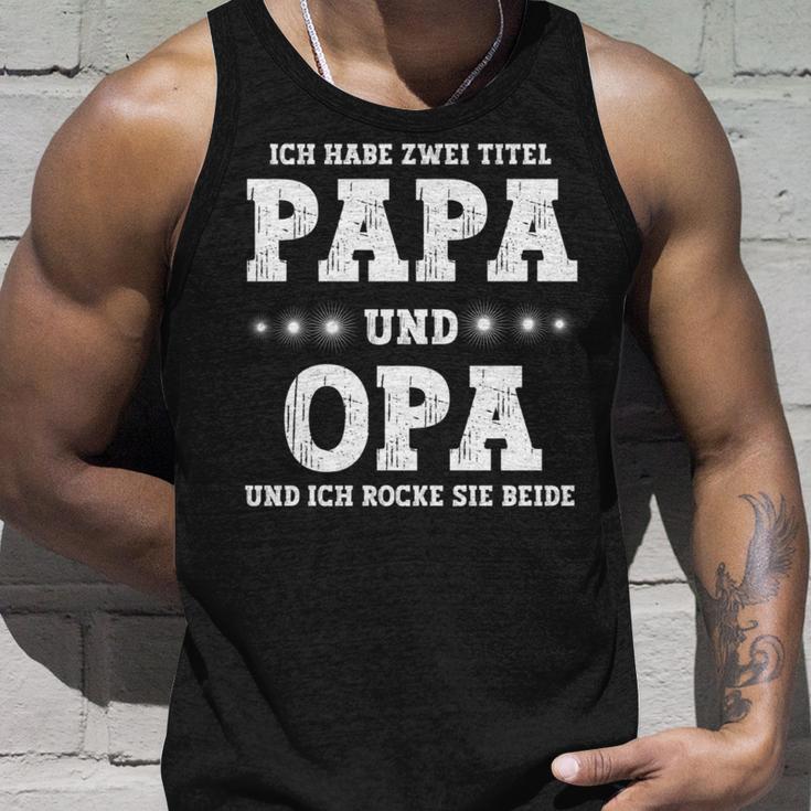 Vatertag Ich Habe Zwei Titel Papa Und Opa Tank Top Geschenke für Ihn