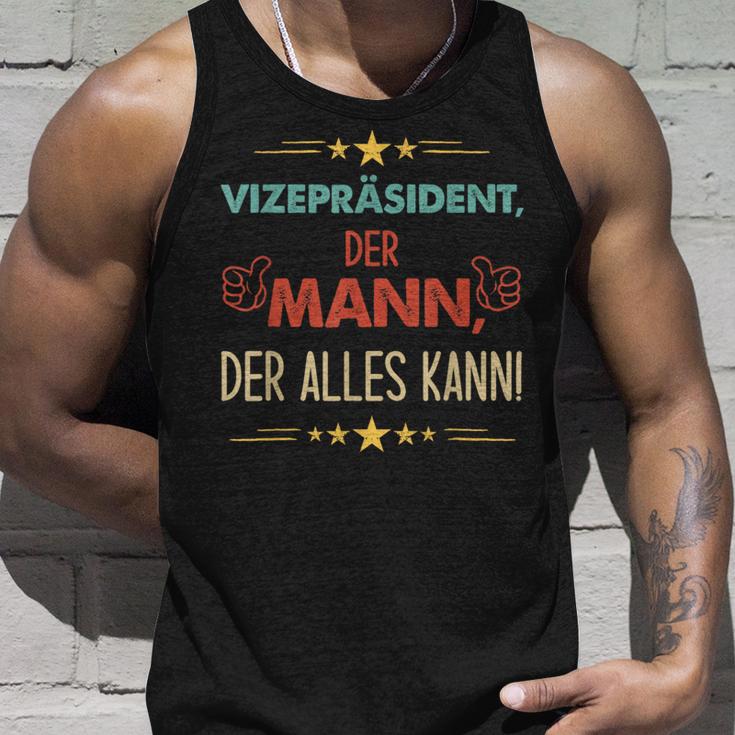 Vice President Der Mann Der Alles Kann Tank Top Geschenke für Ihn