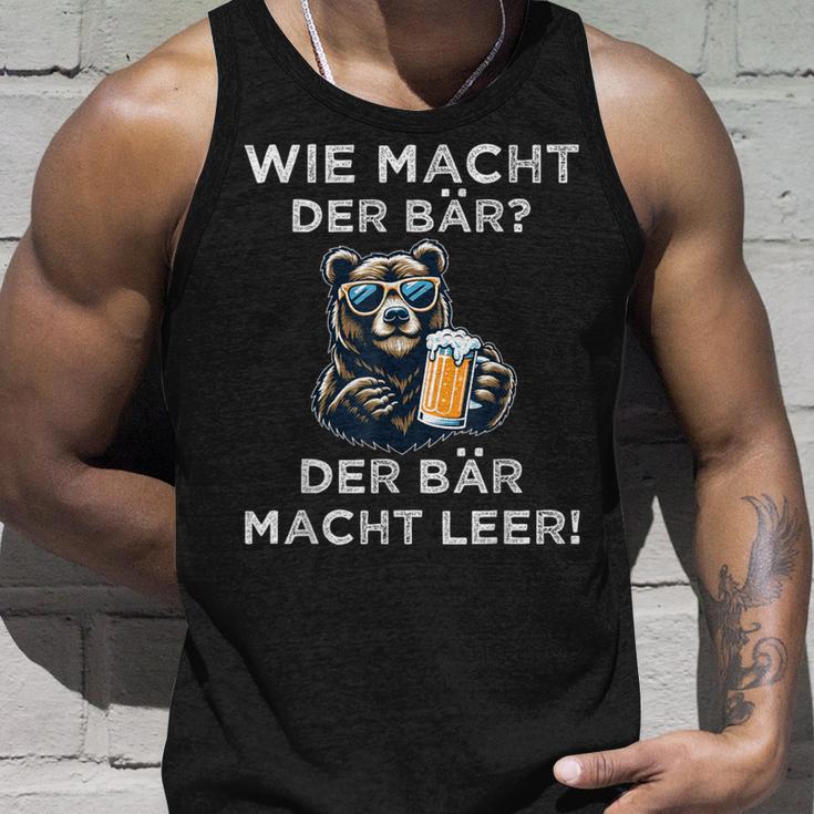 Wie Macht Der Bär Der Bär Macht Leer Tank Top Geschenke für Ihn