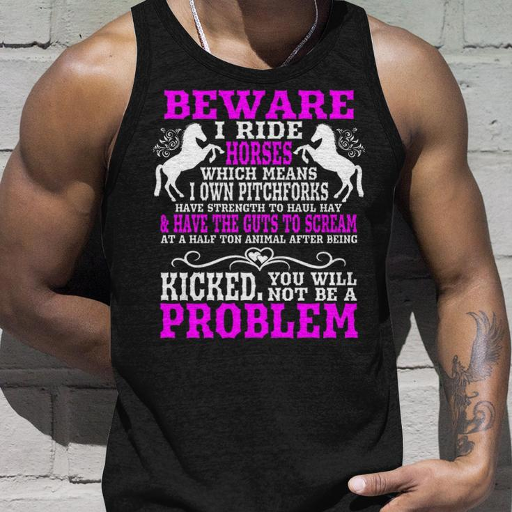 Womens Horse Horse Lover Beware I Ride Horses Tank Top Gifts for Him