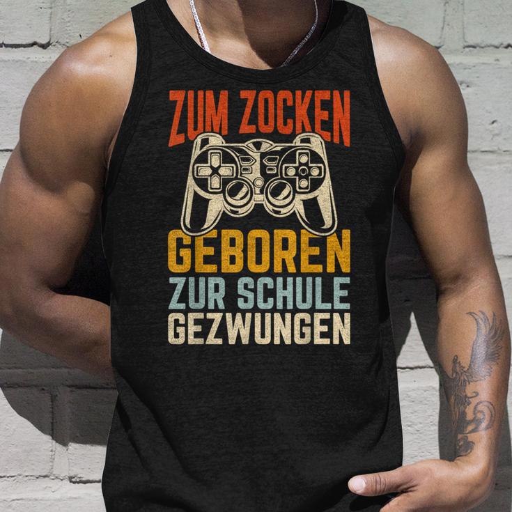 Zum Zocken Geboren Zur Schule Gezwungen Gamer Tank Top Geschenke für Ihn