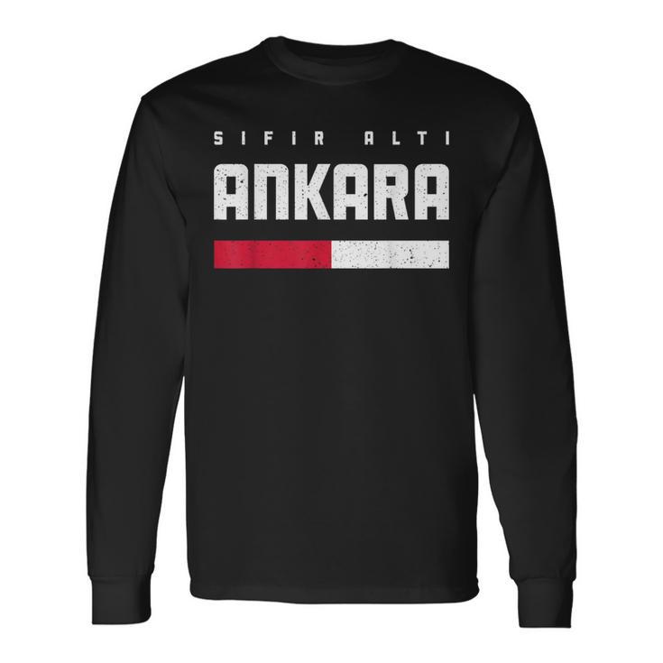 06 Ankara Turkey Osmane Sincan Altindag Pursaklar Gölbasi Langarmshirts Geschenkideen