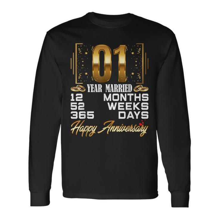 1 Year Of Married 1St Wedding Anniversary Long Sleeve T-Shirt