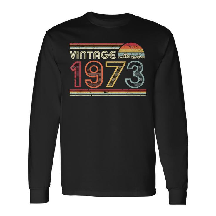 1973 VintageBirthday Retro Style Long Sleeve T-Shirt Gifts ideas