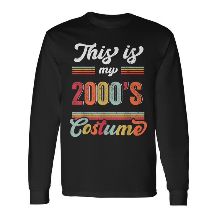 This Is My 2000S Costume Retro Vintage Party Long Sleeve T-Shirt