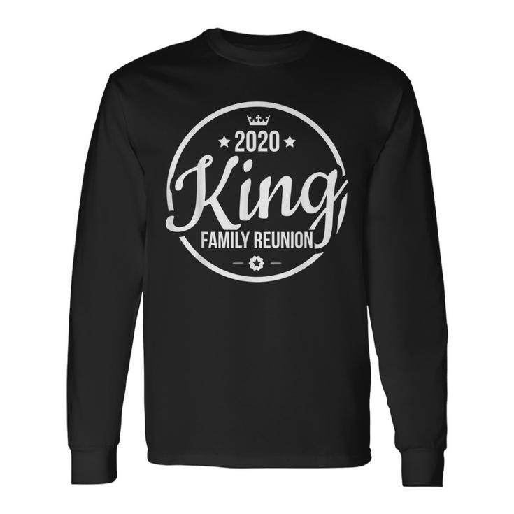 2020 King Family Reunion Last Name Proud Family Surname Long Sleeve T-Shirt Gifts ideas