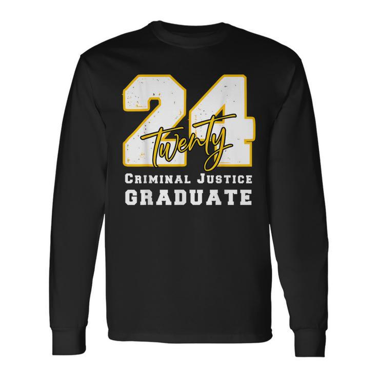 2024 Criminal Justice Graduate Back To School Graduation Long Sleeve T-Shirt