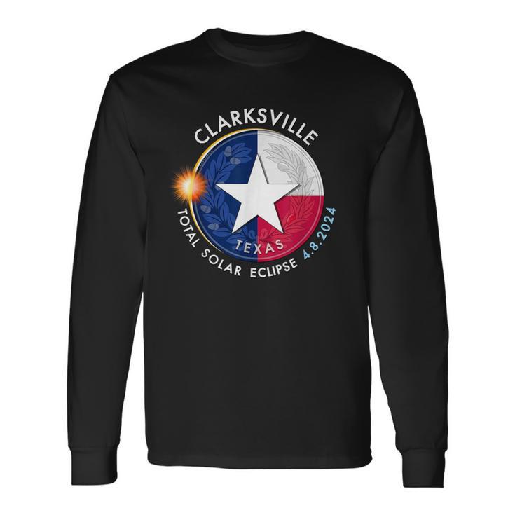 2024 Total Solar Eclipse Totality Clarksville Texas 28 Long Sleeve T-Shirt