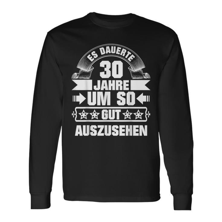 30 Geburtstag Mann Geschenk Papaater 30 Jahre Langarmshirts Geschenkideen