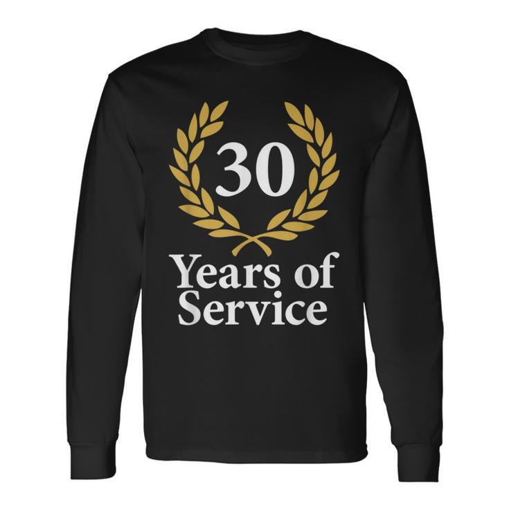 30 Years Of Service 30Th Work Anniversary Jubilee Long Sleeve T-Shirt