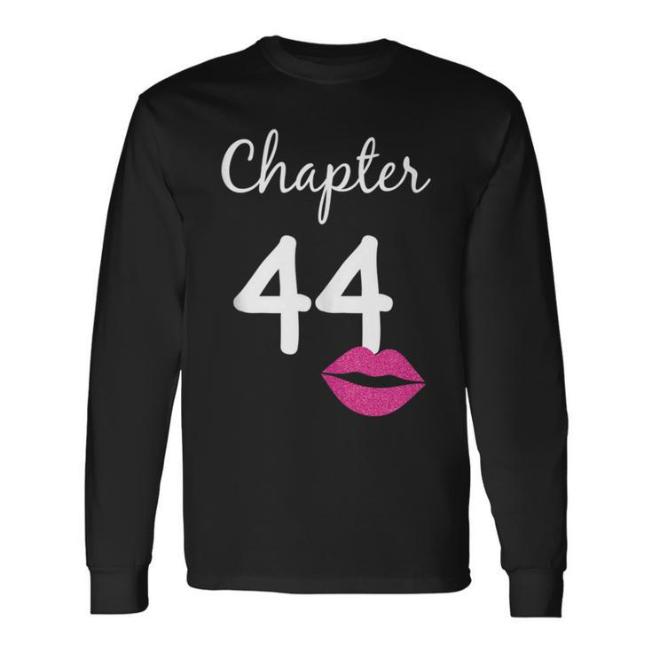 44Th Birthday For Her Chapter 44 Years Old 44Th Bday Long Sleeve T-Shirt