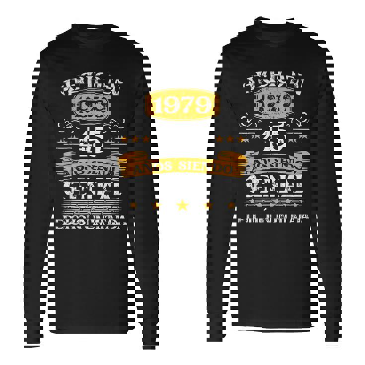 45 Años Cumpleaños Regalo Hombre Hecho En 1979 Hombre 1979 Camiseta de manga larga