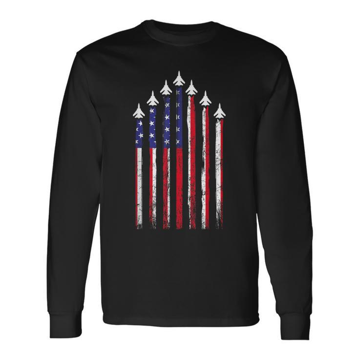 4Th Of July Air Force Veteran Patriotic Fighter Jets Long Sleeve T-Shirt Gifts ideas