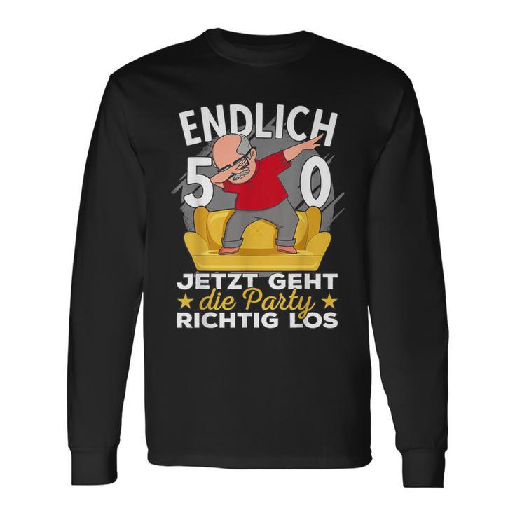 50S Birthday Man Ich Bin Jetzt 50Th Birthday Grandpa Langarmshirts Geschenkideen