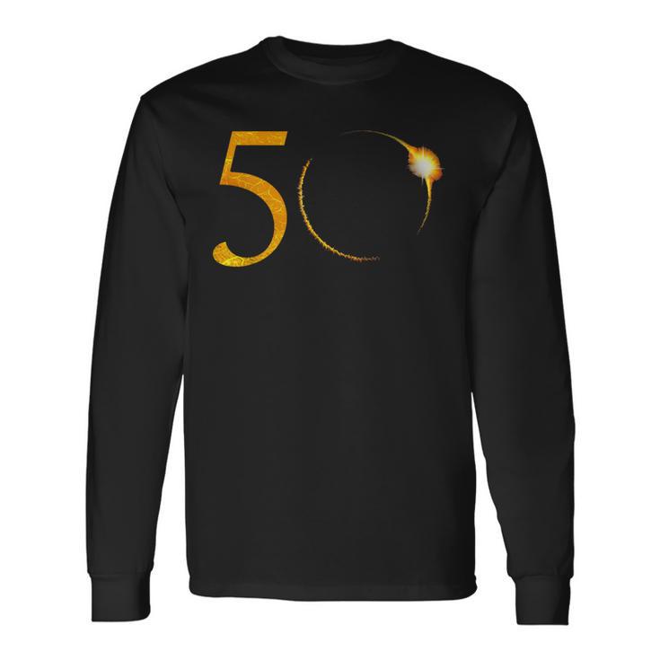 My 50Th Birthday Total Solar Eclipse April 8Th 2024 Long Sleeve T-Shirt