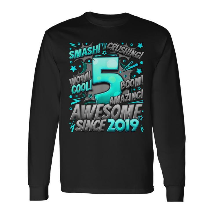 5Th Birthday Comic Style Awesome Since 2019 5 Year Old Boy Long Sleeve T-Shirt Gifts ideas