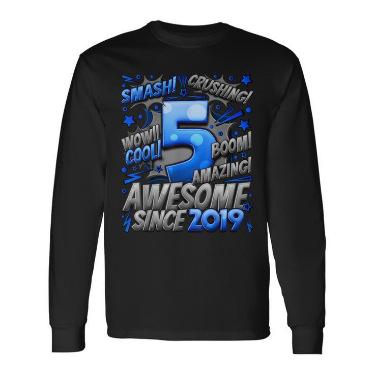 5Th Birthday Comic Style Awesome Since 2019 5 Year Old Boy Long Sleeve T-Shirt
