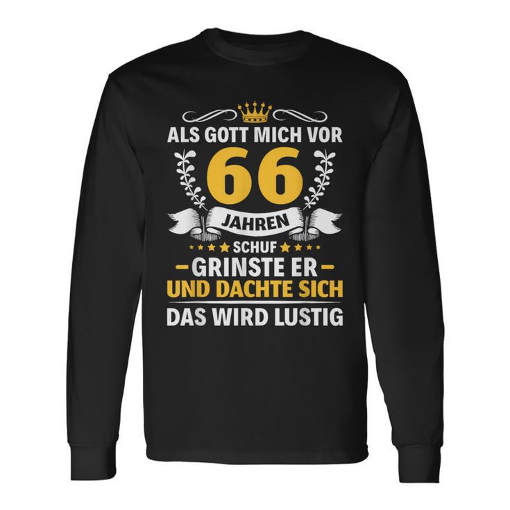 66 Jahre Als Gott Mich Vor 66 Jahen Krab 66Th Birthday S Langarmshirts Geschenkideen