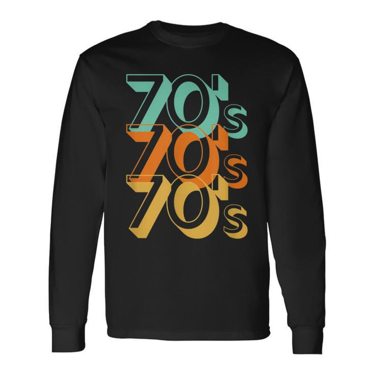 The 70S In Large Letters 70'S Lover Vintage Fashion Long Sleeve T-Shirt