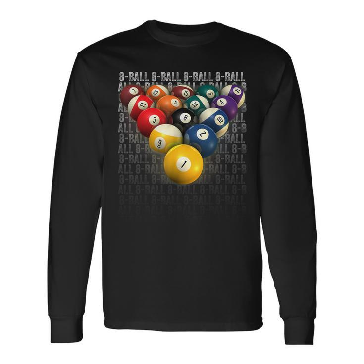 8-Ball Pool Team Cool Leagues And Tournaments Long Sleeve T-Shirt