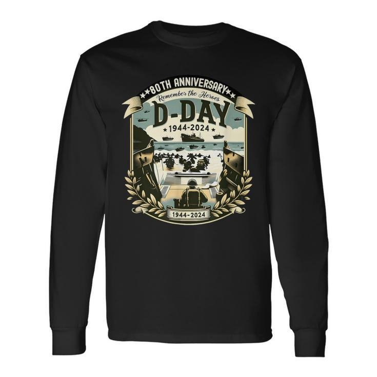 80Th Anniversary D Day Invasion Military History Long Sleeve T-Shirt