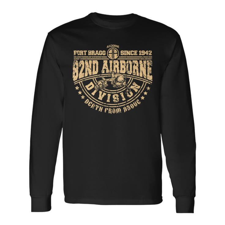 82Nd Airborne Division Fort Bragg Death From Above Long Sleeve T-Shirt