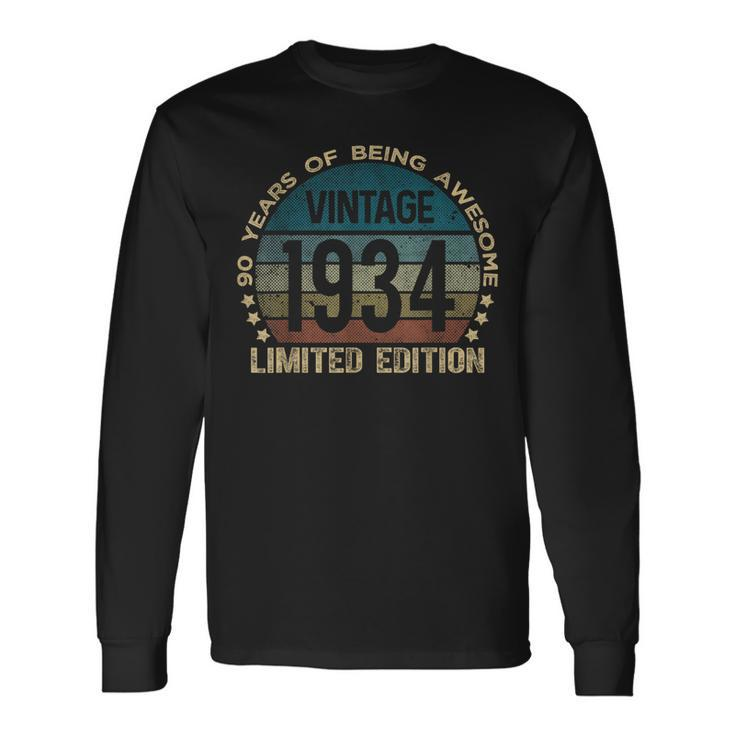 90Th Birthday 90 Year Old Vintage 1934 Limited Edition Long Sleeve T-Shirt