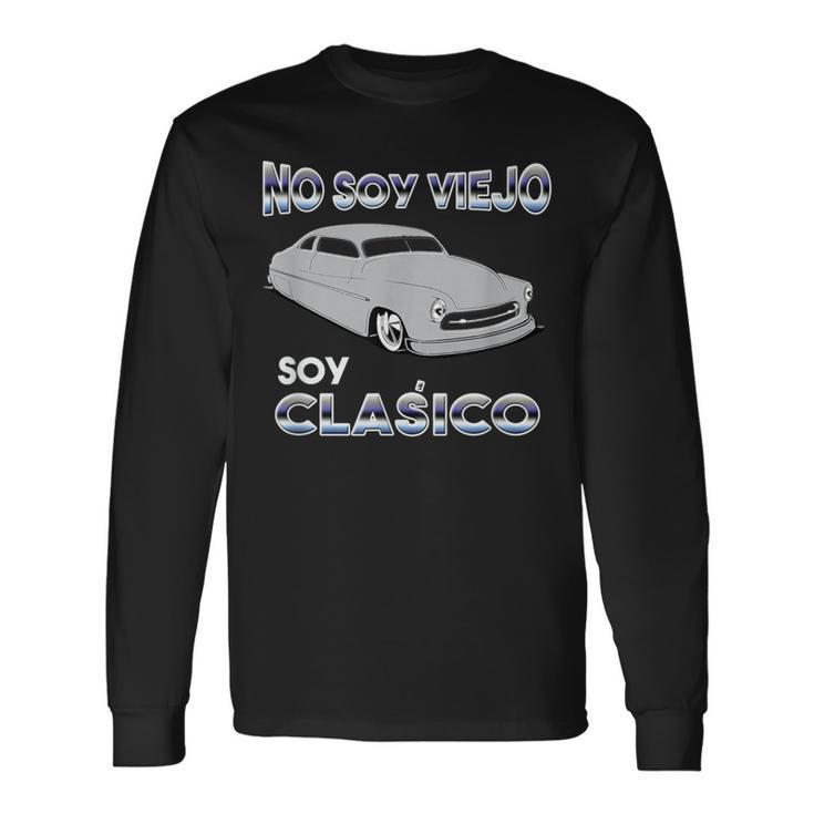 Abuelo On Father's Day In Spanish Classic Car Long Sleeve T-Shirt