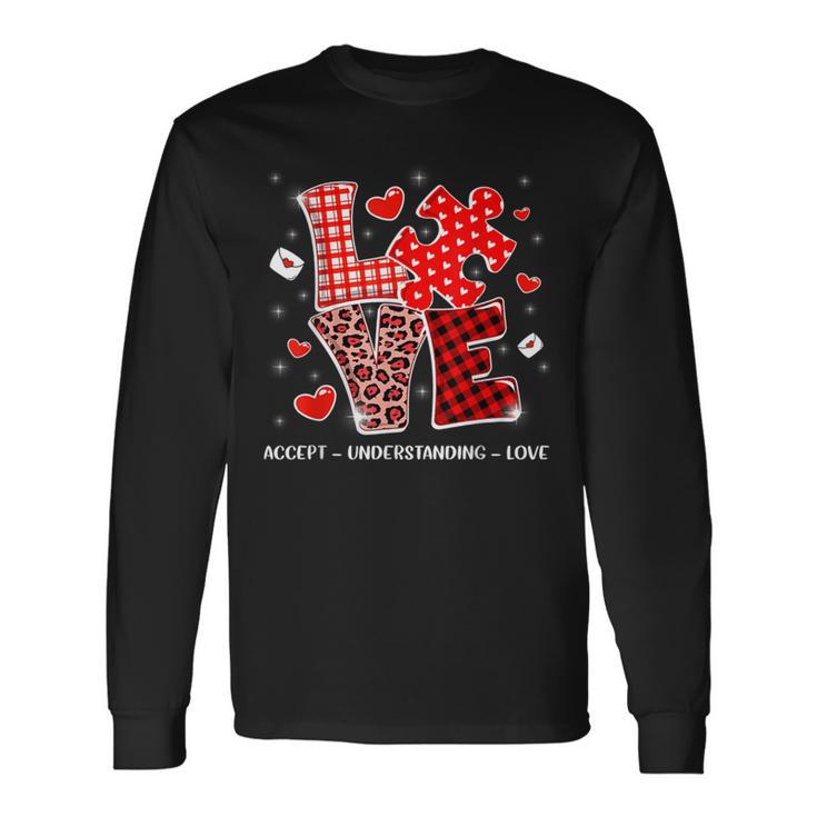 Accept Understand Love Autism Awareness Valentine's Day Long Sleeve T-Shirt Gifts ideas