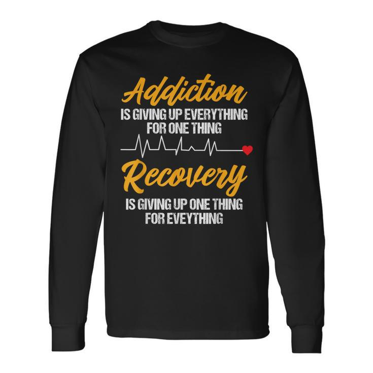 Addiction Recovery Sobriety Anniversary Aa Na Heartbeat Long Sleeve T-Shirt