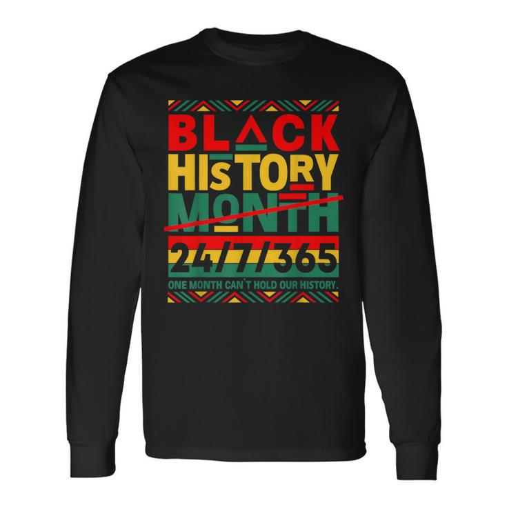African American Black History Month 24 7 375 Womens Long Sleeve T-Shirt