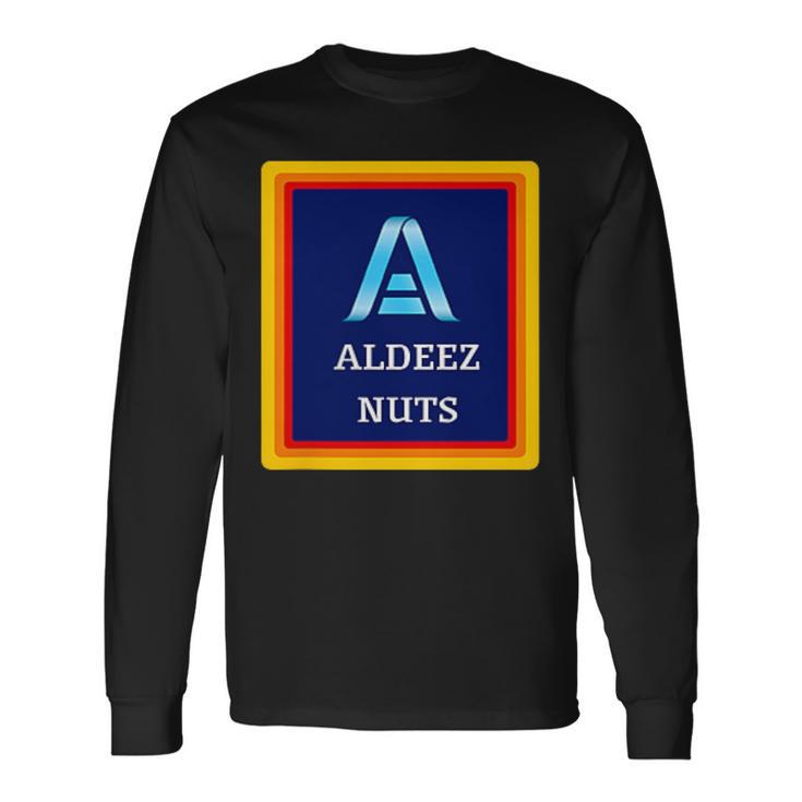 Aldeez Nuts Meme Deez Nuts Corner Logo Long Sleeve T-Shirt