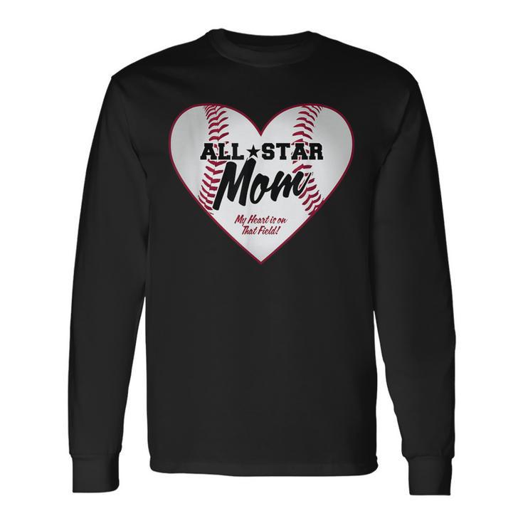 All-Star Baseball Mom Long Sleeve T-Shirt