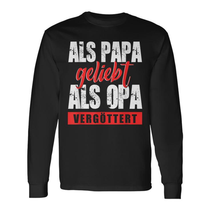 Als Papa Geliebt Als Opaergöttert German L S Langarmshirts Geschenkideen