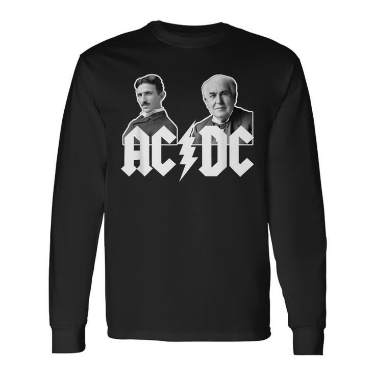 Alternating Vs Direct Current Nikola Vs Edison Long Sleeve T-Shirt