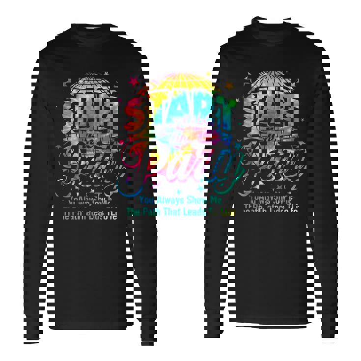 You Always Show Me The Path That Leads To Life Vbs 2024 Long Sleeve T-Shirt