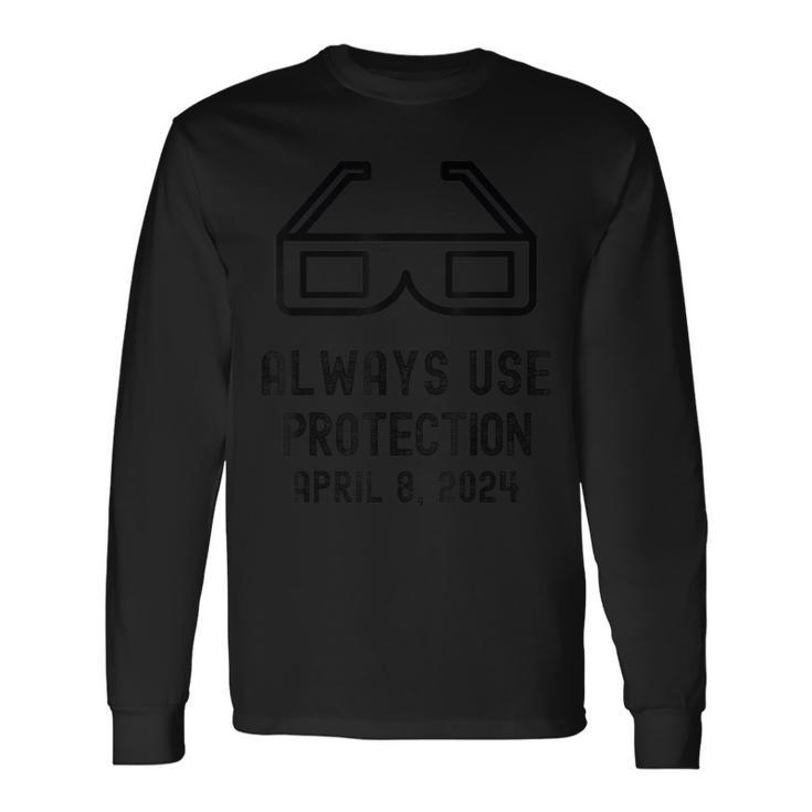 Always Use Protection Solar Eclipse 2024 Totality Sun Long Sleeve T-Shirt