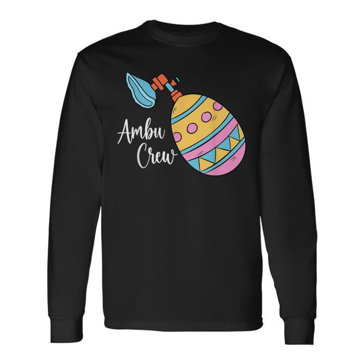 Ambu Crew Respiratory Therapist Nursing Egg Lungs Easter Day Long Sleeve T-Shirt