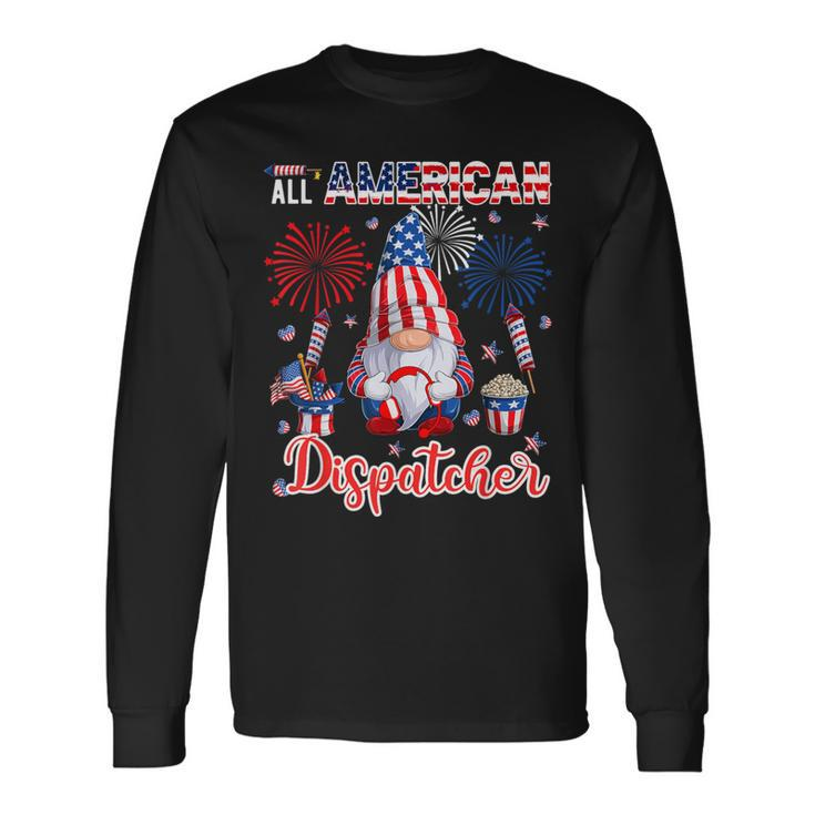 All American Costume Dispatcher 4Th Of July Job Team Long Sleeve T-Shirt Gifts ideas