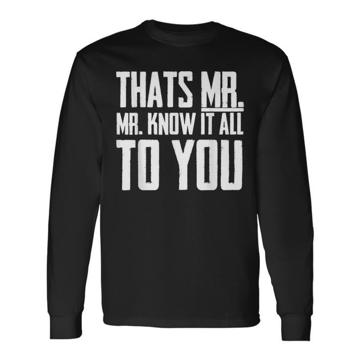 & Boys Mr-Know-It-All Long Sleeve T-Shirt