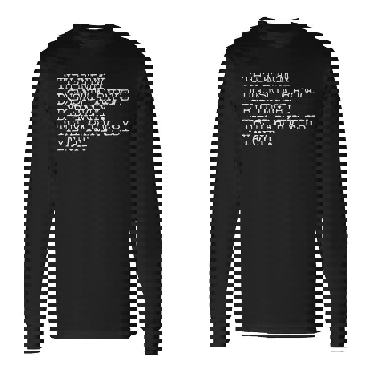 Anti Tory Pro Immigration Immigrant Refugee Dinghy Socialist Long Sleeve T-Shirt Gifts ideas