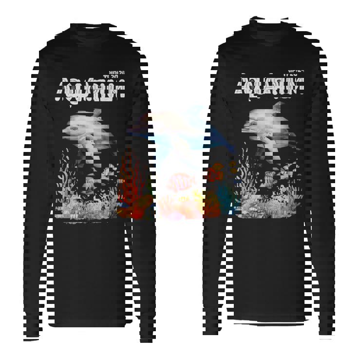 Aquarium Squad Sea Animal Lover Zoo Trip Dolphins Club 2024 Long Sleeve T-Shirt