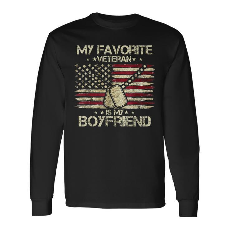 Army Veterans Day My Favorite Veteran Is My Boyfriend Long Sleeve T-Shirt Gifts ideas