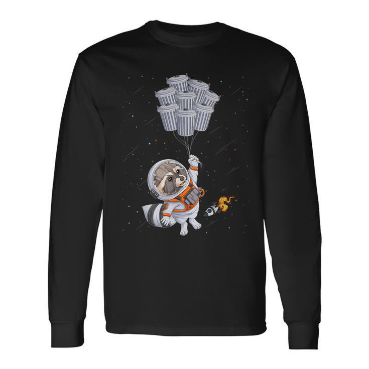 Astronaut Animal Raccoon Moon Trash Cans Space Long Sleeve T-Shirt Gifts ideas