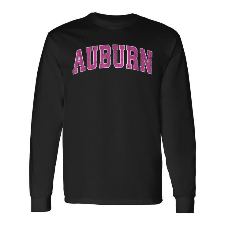 Auburn California Ca Vintage Sports Pink Long Sleeve T-Shirt Gifts ideas