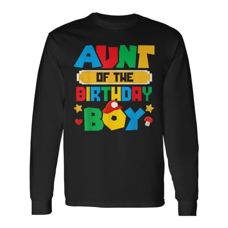 Aunt Of The Birthday Boy Game Gaming Family Matching Long Sleeve T-Shirt