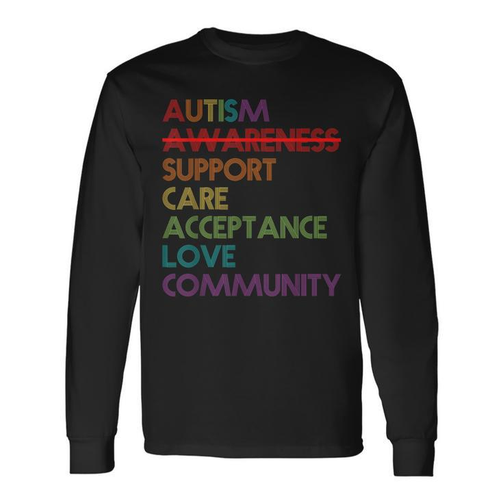 Autism Awareness Support Care Acceptance Accept Understand Long Sleeve T-Shirt